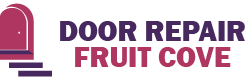 Door Repair Fruit Cove